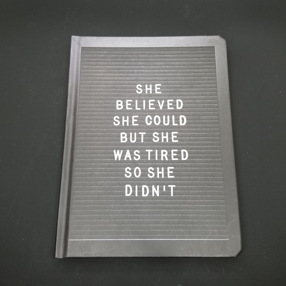 She Believed She Could... Journal